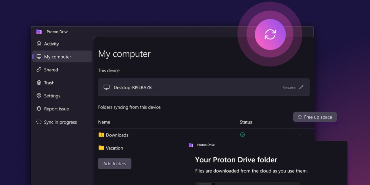 El almacenamiento en la nube de Proton Drive para Windows ya está disponible para todo el mundo
